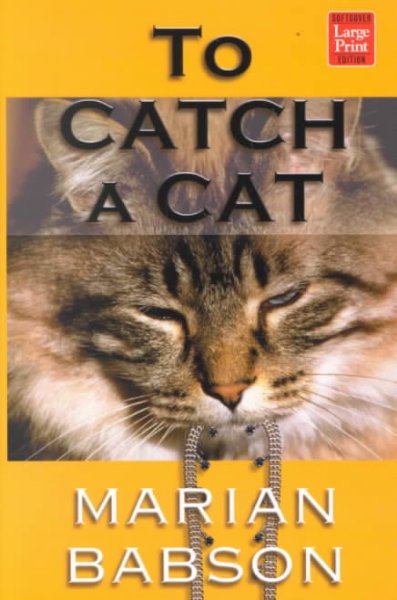 To catch a cat / Marian Babson.