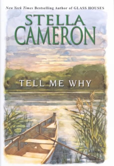 Tell me why / Stella Cameron.