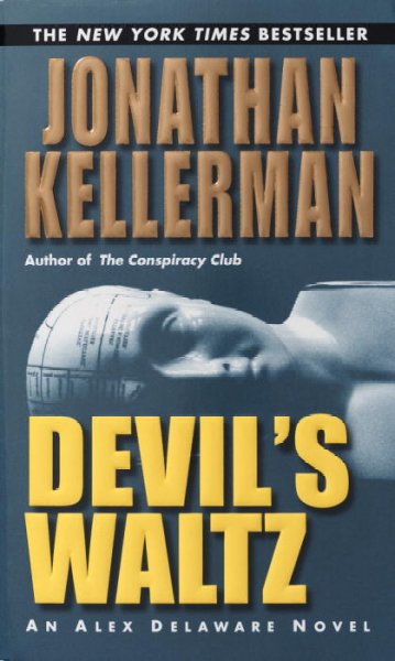 Devil's waltz / Jonathan Kellerman.