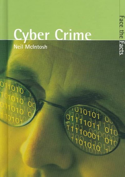 Cyber crime / Neil McIntosh.