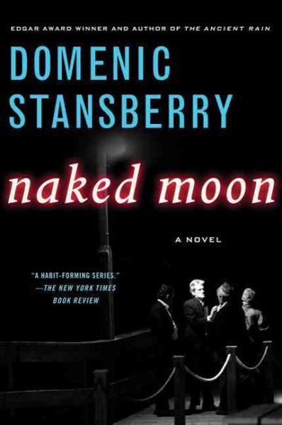 Naked moon / Domenic Stansberry.