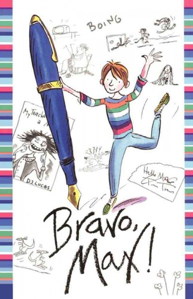 Bravo Max / by D. J. Lucas a.k.a. Sally Grindley ; [illustrated by Tony Ross].
