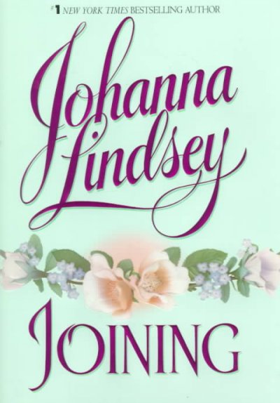 Joining / Johanna Lindsey.