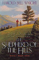 The shepherd of the hills [book] / [Harold Bell Wright] ; Michael R. Phillips, editor.