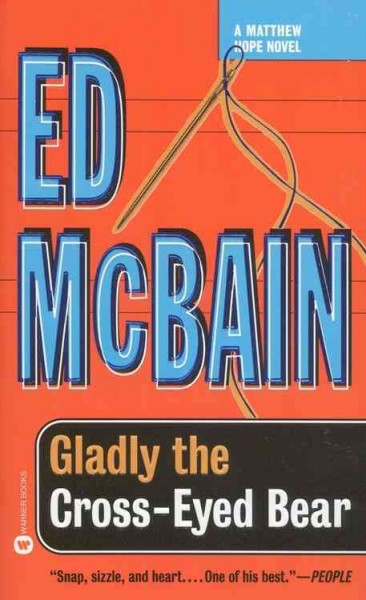 Gladly the cross-eyed bear / Ed McBain.