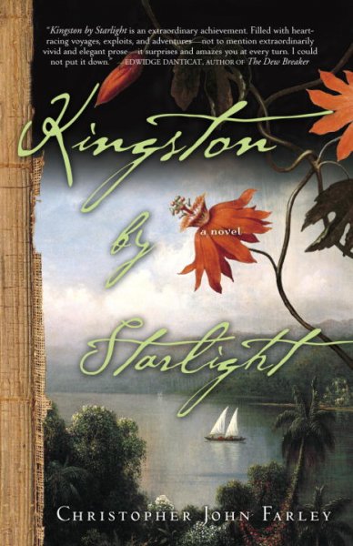 Kingston by starlight : a novel / Christopher John Farley.