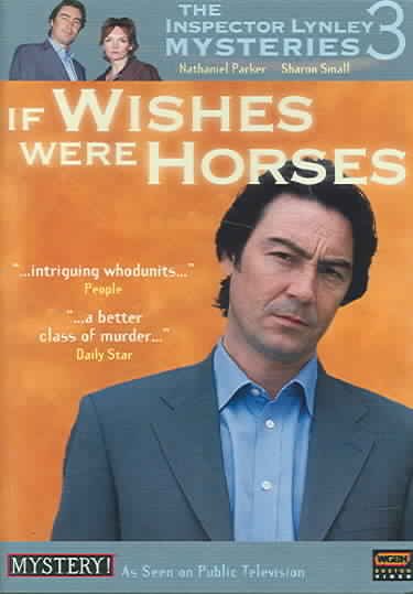 If wishes were horses [videorecording].