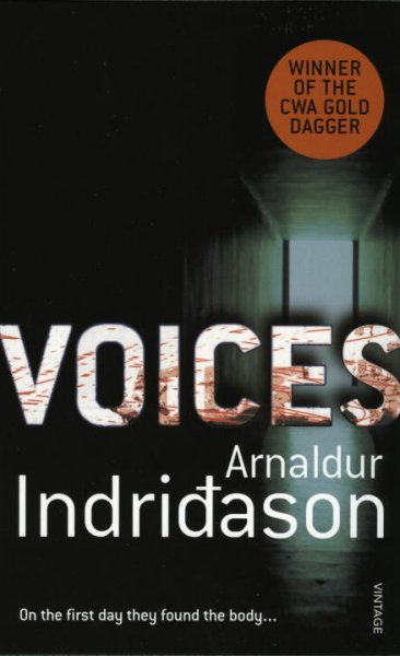 Voices / Arnaldur Indriason ; translated from the Icelandic by Bernard Scudder.