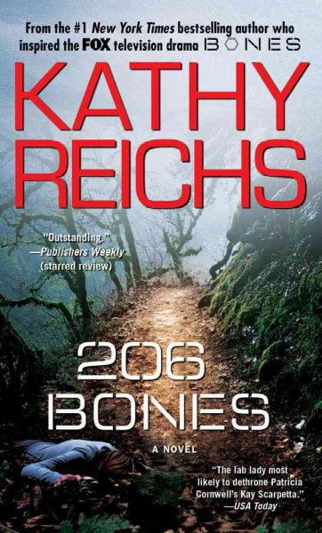206 bones / Kathy Reichs.