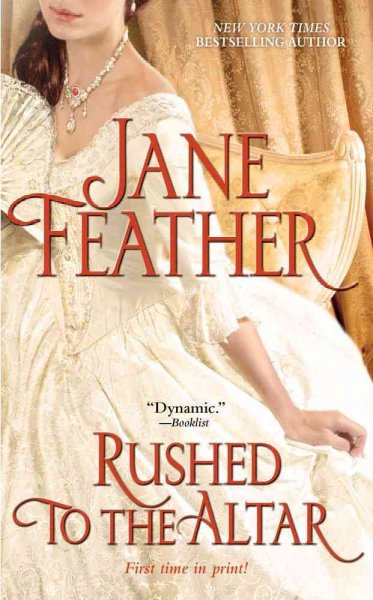 Rushed to the altar / Jane Feather.