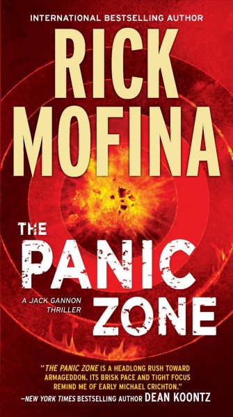 The panic zone / Rick Mofina.