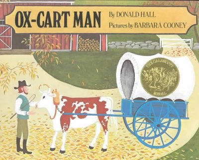Ox-cart man : by Donald Hall ; pictures by Barbara Cooney.