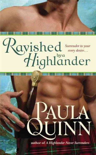 Ravished by a Highlander / Paula Quinn.