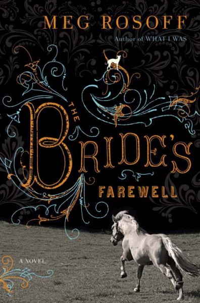 The bride's farewell / Meg Rosoff.