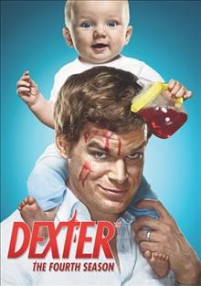 Dexter : the fourth season / Paramount Pictures ; Showtime ; developed for television by James Manos, Jr.
