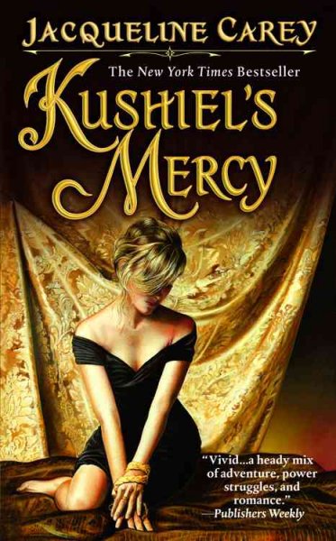 Kushiel's mercy / Jacqueline Carey.