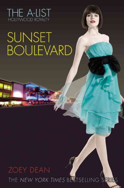 Sunset Boulevard / Zoey Dean.