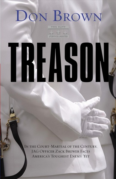 Treason [book] / Don Brown.