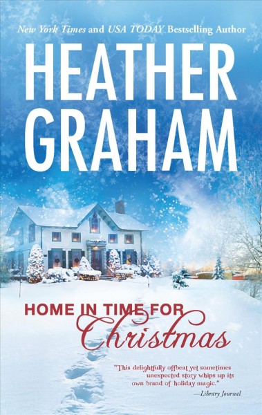 Home in time for Christmas / Heather Graham.