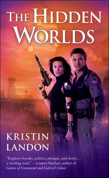 The hidden worlds / Kristin Landon.