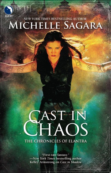 Cast in chaos / Michelle Sagara.