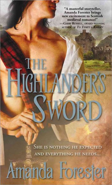 The highlander's sword / Amanda Forester.