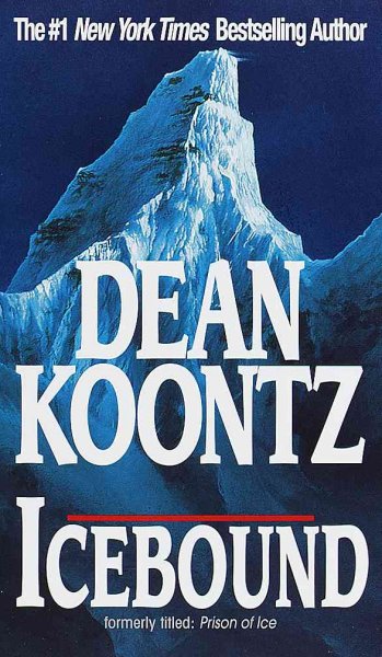 Icebound / by Dean Koontz.