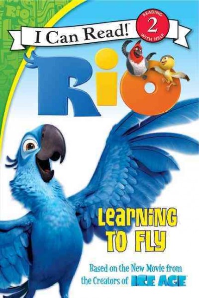 Learning to fly / adapted by Catherine Hapka ; based on the motion picture screenplay by Todd R. Jones and Earl Richey Jones.