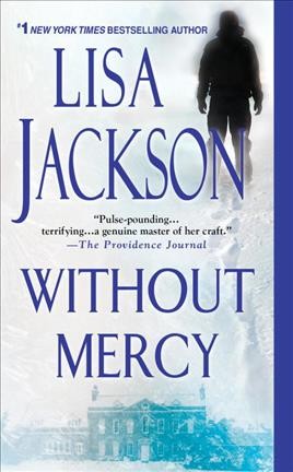Without mercy / Lisa Jackson.