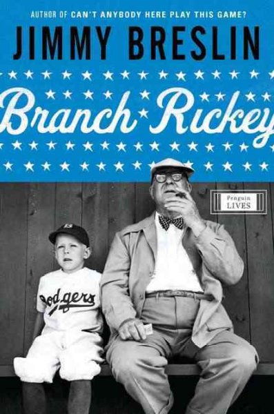 Branch Rickey / Jimmy Breslin.