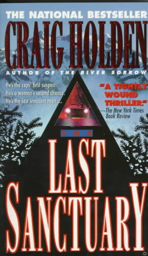 The last sanctuary / by Craig Holden.