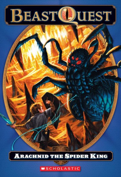 Arachnid, the spider king / by Adam Blade ; illustrated by Ezra Tucker.
