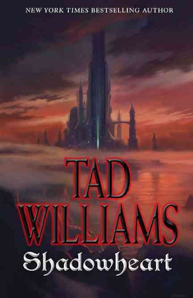 Shadowheart / Tad Williams.