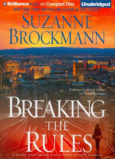 Breaking the rules [sound recording] / Suzanne Brockmann.