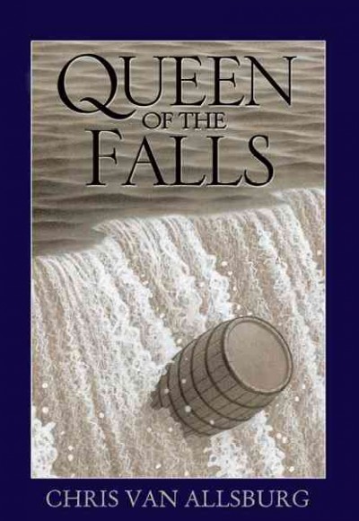 Queen of the falls / Chris Van Allsburg.
