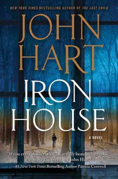 Iron house / John Hart. --.