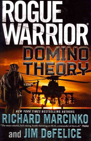 Domino theory : Rogue warrior / Richard Marcinko and Jim DeFelice.