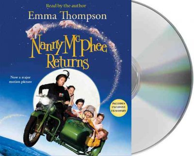 Nanny McPhee returns [sound recording] / Emma Thompson.