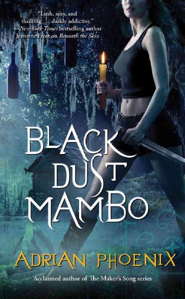 Black dust mambo / Adrian Phoenix.