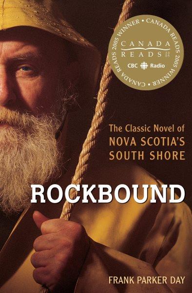 Rockbound / Frank Parker Day ; with an afterword by Gwendolyn Davies.