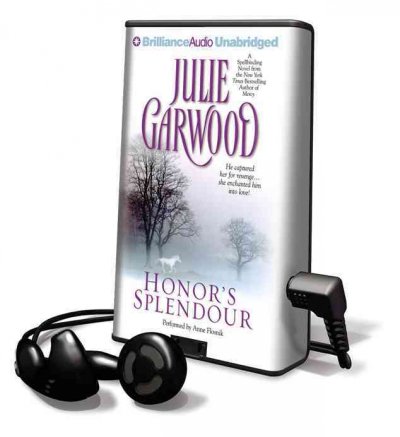 Honor's splendour [electronic resource] / Julie Garwood.