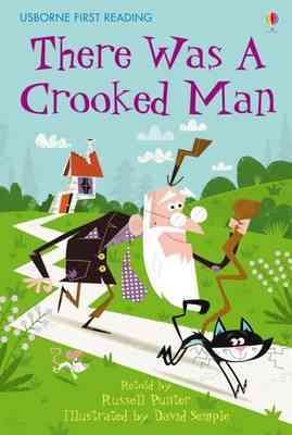 There was a crooked man / retold by Russell Punter ; illustrated by David Semple ; reading consultant, Alison Kelly.