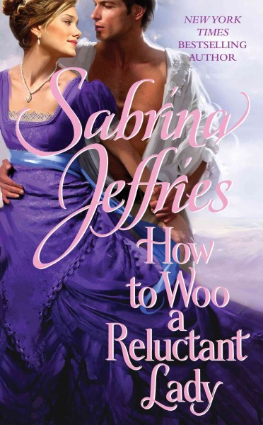 How to woo a reluctant lady / Sabrina Jeffries.