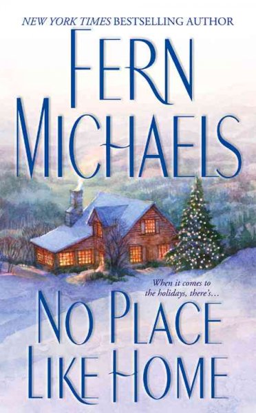No place like home / Fern Michaels.
