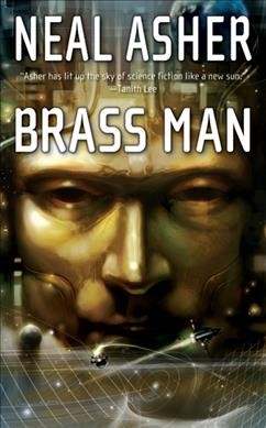 Brass man / Neal Asher.