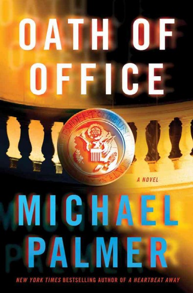 Oath of office / Michael Palmer.