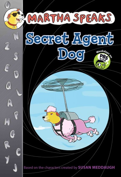 Secret agent dog / adaptation by Jamie White.