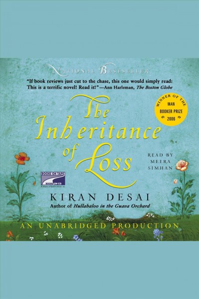 The inheritance of loss [electronic resource] / Kiran Desai.