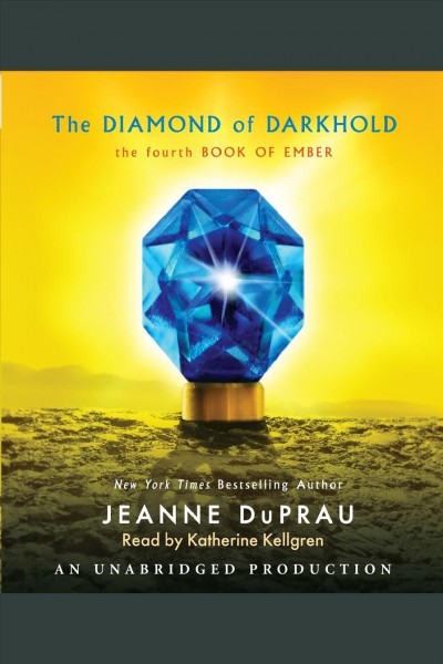 The diamond of darkhold [electronic resource] / Jeanne DuPrau.