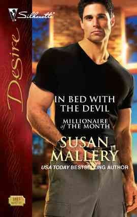 In bed with the devil [electronic resource] / Susan Mallery.